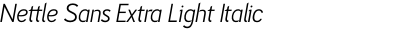 Nettle Sans Extra Light Italic